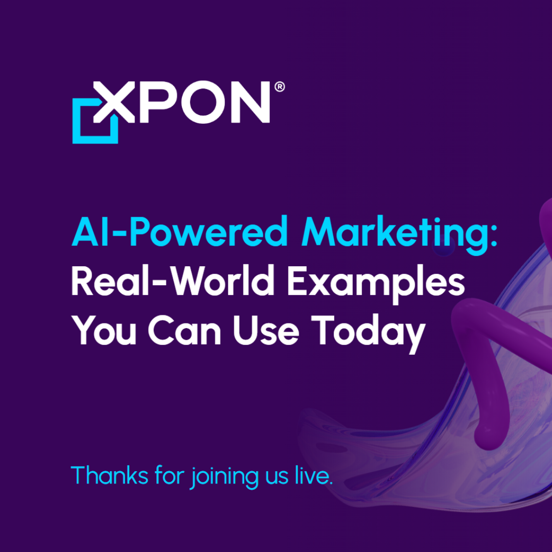 On-Demand Webinar: AI-Powered Marketing – Real-World Examples You Can Use Today